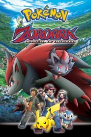 Pokémon: Zoroark – Master of Illusions