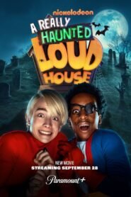 A Really Haunted Loud House