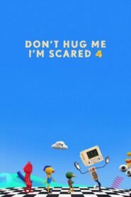 Don’t Hug Me I’m Scared 4